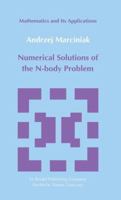 Numerical Solutions of the N-Body Problem (Mathematics and its Applications) 9027720584 Book Cover