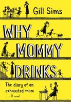 Why Mummy Drinks 0008241090 Book Cover