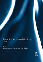 Innovation and Industrialization in Asia B000Q9PCTO Book Cover