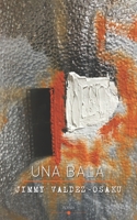 UNA BALA B09TMTLKNY Book Cover