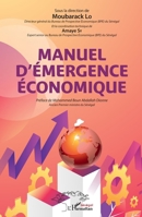 Manuel d'émergence économique (Harmattan Sénégal) (French Edition) 2343210969 Book Cover