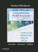 Student Workbook for Comprehensive Health Insurance: Billing, Coding & Reimbursement 0132973022 Book Cover