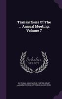 Transactions Of The Annual Meeting, Volume 7 135410613X Book Cover