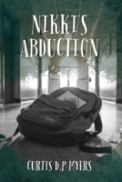 Nikki's Abduction B0GZ5FVZH3 Book Cover