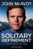 Solitary Refinement: The Power of One 1836803079 Book Cover