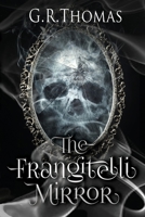 The Frangitelli Mirror 0994506996 Book Cover