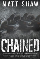 Chained: A Psychological Horror 0244455791 Book Cover