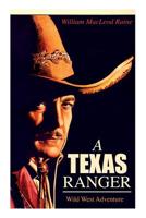 A Texas Ranger 8027331994 Book Cover