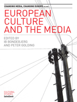 European Culture and the Media 1841501115 Book Cover
