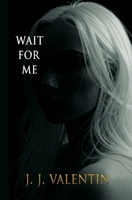 Wait for Me 1732299072 Book Cover