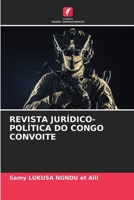 REVISTA JURÍDICO-POLÍTICA DO CONGO CONVOITE (Portuguese Edition) 6207010442 Book Cover