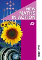 New Maths in Action S2/2 Pupil's Book 0748765204 Book Cover