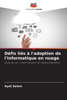 Défis liés à l'adoption de l'informatique en nuage (French Edition) 6207926021 Book Cover