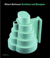 Ettore Sottsass: Architect And Designer 1858943205 Book Cover