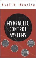 Hydraulic Control Systems 0471693111 Book Cover