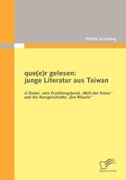 Que(e)R Gelesen: Junge Literatur Aus Taiwan 3836697416 Book Cover