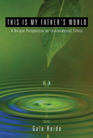 This Is My Father's World 1556359020 Book Cover