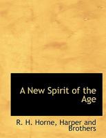 A New Spirit of the Age 1017888523 Book Cover
