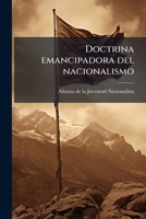Doctrina emancipadora del nacionalismo 1176144081 Book Cover