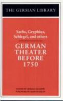 German Theater Before 1750 (German Library) 082640703X Book Cover
