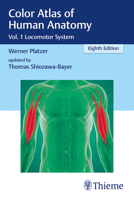 Color Atlas of Human Anatomy: Vol. 1 Locomotor System 3132424439 Book Cover