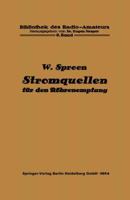 Stromquellen Fur Den Rohrenempfang: Batterien Und Akkumulatoren 3662405563 Book Cover