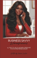 Business-Savvy Womenpreneurs 1728970644 Book Cover