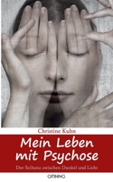 Mein Leben Mit Psychose 3958940161 Book Cover
