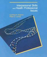 Interpersonal Skills and Health Professional Issues 0026854821 Book Cover