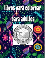 libros para colorear para adultos: Libro de colorear de animales: un divertido libro de regalo para colorear para amantes de las fiestas y adultos ... y fáciles Tapa blanda (Spanish Edition) B08JVJP2YR Book Cover