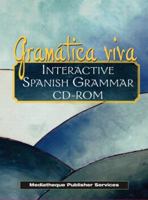 Gramatica Viva: Interactive Spanish Grammar 0131117963 Book Cover