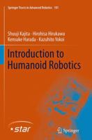 Introduction to Humanoid Robotics 3642545351 Book Cover