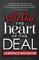 Little Chef The Heart of The Deal 1947368265 Book Cover