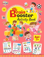 Brain Booster Activity Book - Age 7 9357184570 Book Cover
