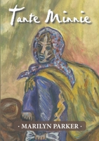 Tante Minnie 1483476863 Book Cover