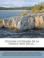 Histoire Littéraire De La France: Xive Siècle... 1271997207 Book Cover