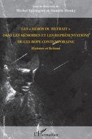 Les héros du retrait" dans les mémoires et les représentations de l'Europe contemporaine": Histoire et fictions (Inter-National) (French Edition) 2343196915 Book Cover