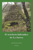 El artefacto hidráulico de La Jarosa (Spanish Edition) B08KHBVNK5 Book Cover