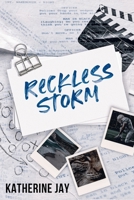 Reckless Storm (San Francisco End Game Special Editions) 1764219902 Book Cover