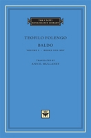 Baldo, Volume 2: Books XIII-XXV 0674031245 Book Cover