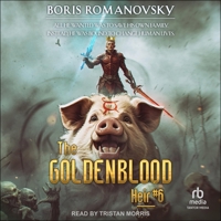 The Goldenblood Heir: Book 6 B0DRBWG2FJ Book Cover