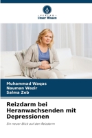 Reizdarm bei Heranwachsenden mit Depressionen (German Edition) 620769533X Book Cover