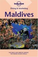 Maldives (Lonely Planet Diving & Snorkeling Guides) 1864503637 Book Cover