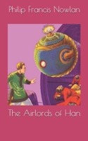 The Airlords of Han 1508651299 Book Cover