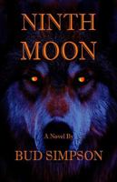 Ninth Moon: A Novel 1622496035 Book Cover