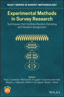 Experimental Methods in Survey Research: Techniques That Combine Random Sampling with Random Assignment 1119083745 Book Cover