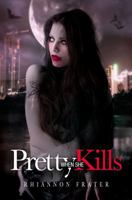 Pretty When She Kills 1618681729 Book Cover