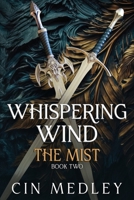 Whispering Wind The Mist 098611782X Book Cover