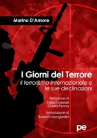 I Giorni del Terrore. Il terrorismo internazionale e le sue declinazioni 8833000443 Book Cover