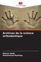 Archives de la science orthodontique 6205294923 Book Cover